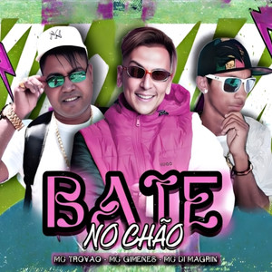 Bate no Chão (Explicit)