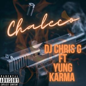 Chaleco (feat. Yung Karma)