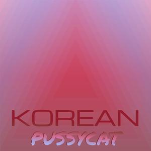 Korean Pussycat