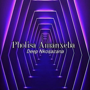 Pholisa Amanxeba