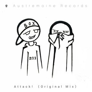 Attack (Original Mix)