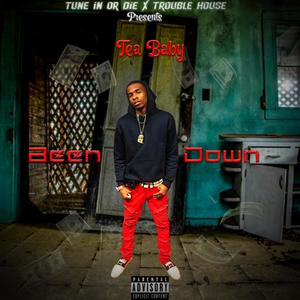 Been Down (Explicit)