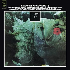 Stravinsky: Danses Concertantes, 4 Norwegian Moods, Ode & Concerto in D