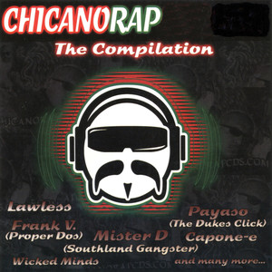 Chicano Rap: The Compilation