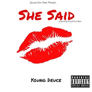 She Said - Single (Explicit)