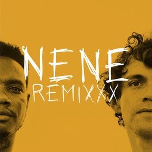 Nene REMIXXX (Remixxx)