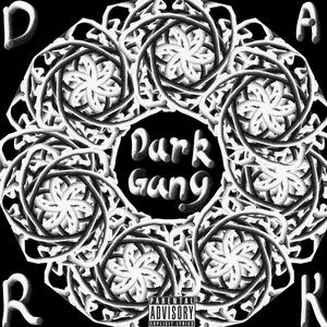 DARK GANG 2022Cypher