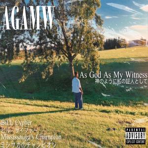 As God As My Witness (Explicit)