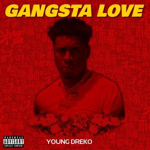 Gangsta Love (Explicit)