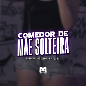 Comedor de Mãe Solteira (Explicit)