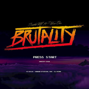 Brutality (Explicit)