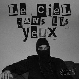 Le Ciel dans les Yeux (Explicit)