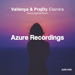 Eliandra (Sound Agenda Remix)