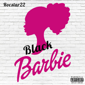 Black Barbie (Explicit)