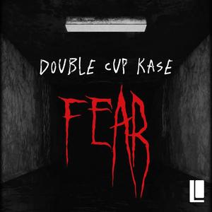 Fear (Explicit)