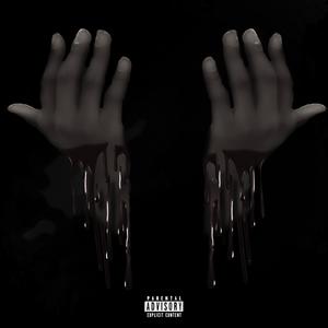 Blood On My Hands (Explicit)