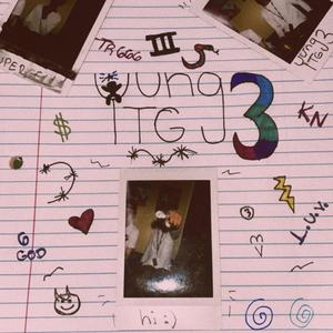 Yung TG 3 (Explicit)