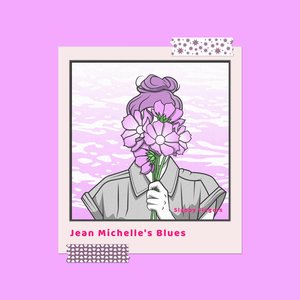 Jean Michelle's Blues