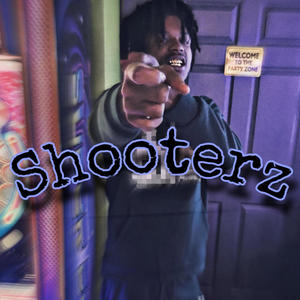 Shooterz (Explicit)