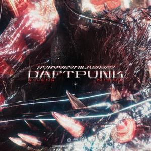DAFT PUNK (feat. 2CheeseMilkShake) (Explicit)