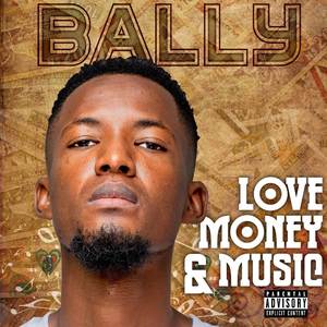 Love Money & Music (Explicit)