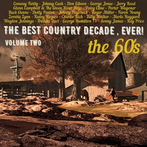 The Best Country Decade, Ever! The 60's, Vol. 2