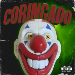 Coringado (Explicit)