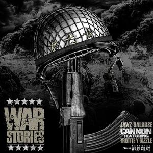 War Stories (feat. Trottie Y Gizzle) (Explicit)