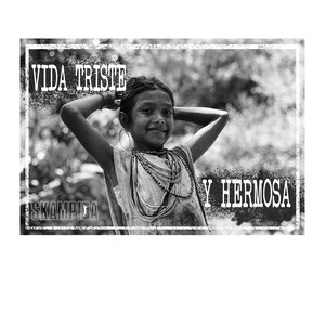 Vida Triste y Hermosa