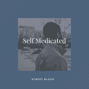 Self Medicated (Explicit)