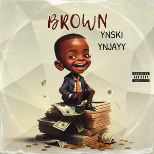 Brown (Explicit)