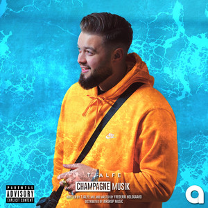 Champagnemusik (Explicit)