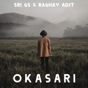 Okasari (feat. Raghav Adit)