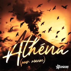 Athéna (Pour Manon) [Explicit]