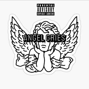 Angel Cries (Ovërdose) [Explicit]