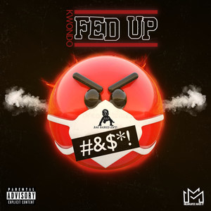 Fed Up (Explicit)