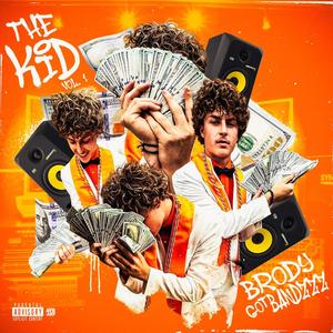 The Kid, Vol. 1 (Explicit)