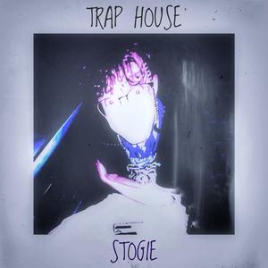 Trap House (Explicit)
