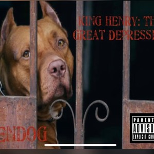 KingHenry: The Great Depression Tape (Explicit)