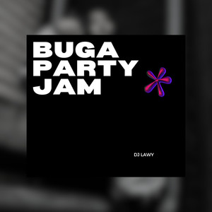 BUGA PARTY JAM (VIBE)