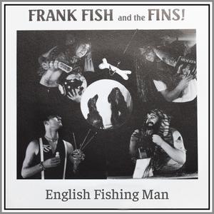 English Fishing Man (feat. Mick Clack, Jerry Soffe & Simon Mills)