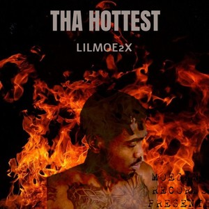 Tha Hottest (Explicit)