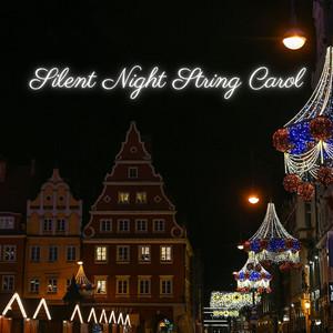 Silent Night String Carol