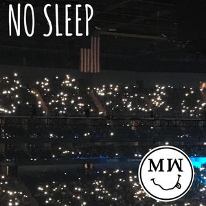 NO SLEEP