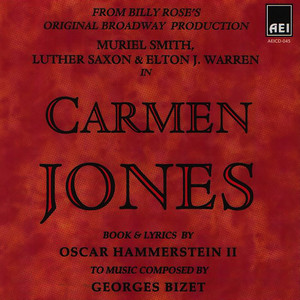 Carmen Jones (1943 Original Broadway Cast Recording (2003 Reissue))
