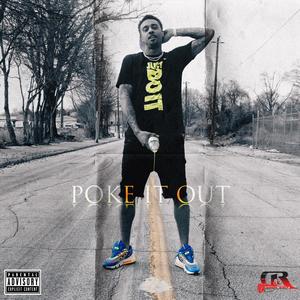 Poke It Out (Explicit)