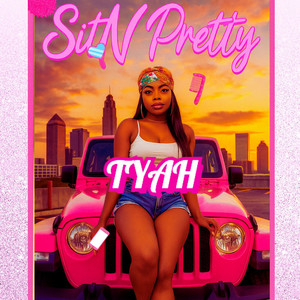Tyah - SitN Pretty