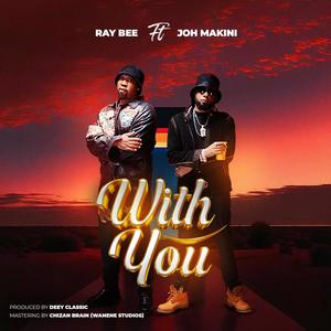 With you (feat. Joh Makini)