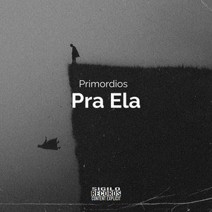 Pra Ela (Explicit)