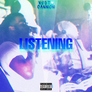 Listening (Explicit)